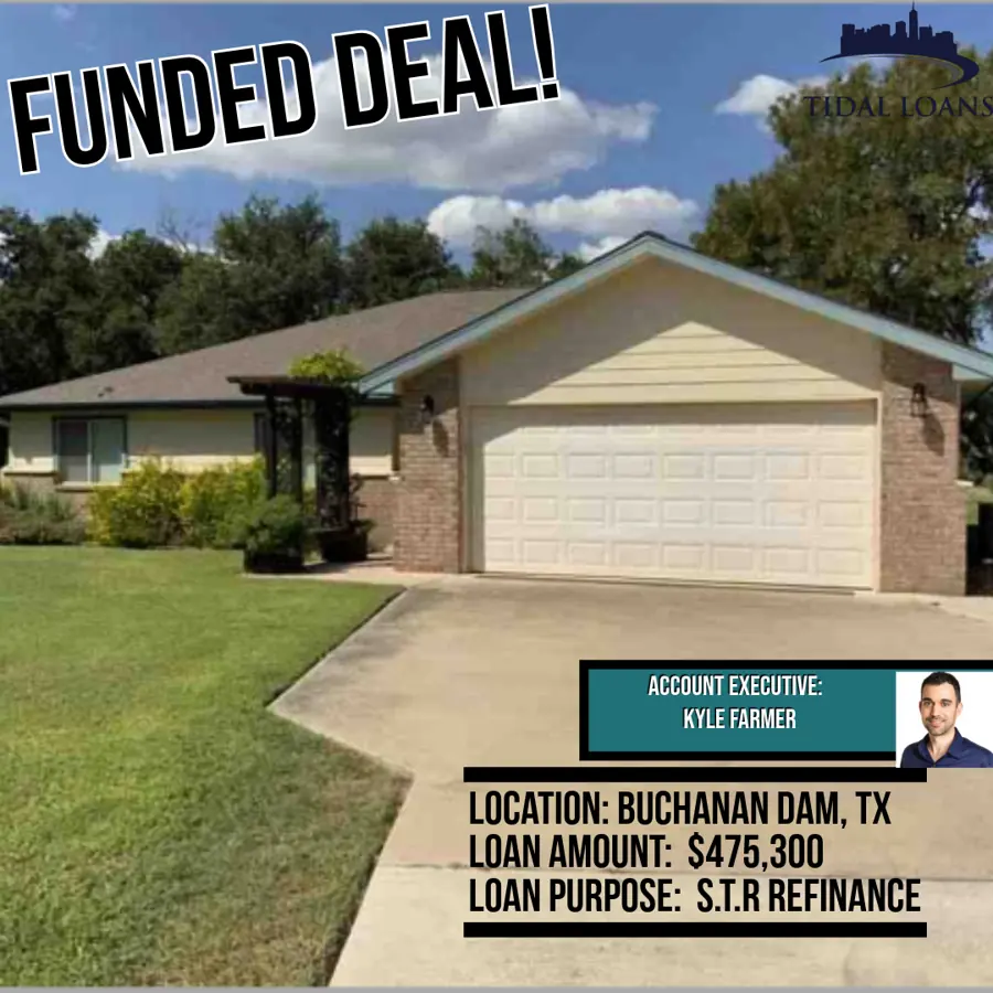 Tidal Loans funded deal — rural DSCR short-term rental refinance in Buchanan Dam, Texas