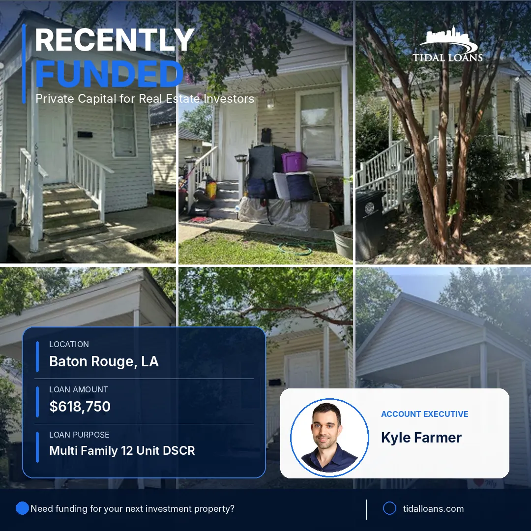 Recently funded Tidal Loans DSCR cash-out refinance — 12-unit multifamily property in Baton Rouge, Louisiana ($618,750)